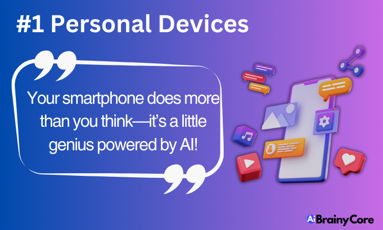 Ai in personal devices examples (#1)